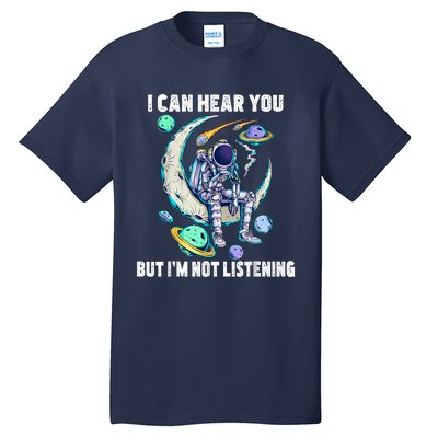 Funny Cat I Can Hear You But Im Listening Tall T-Shirt