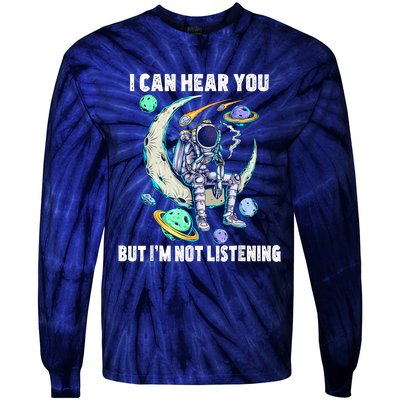 Funny Cat I Can Hear You But Im Listening Tie-Dye Long Sleeve Shirt