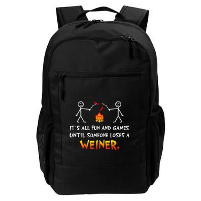 Funny Camp Its All Fun And Games Until Someone Loses Weiner Gift Backpack