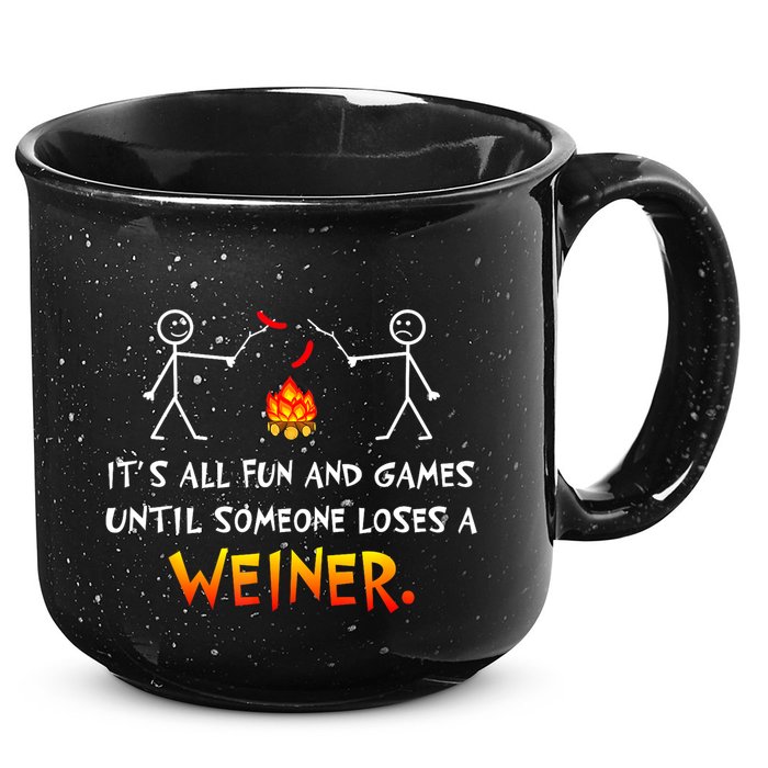 Funny Camp Its All Fun And Games Until Someone Loses Weiner Gift 15oz Campfire Ceramic Mug