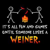 Funny Camp Its All Fun And Games Until Someone Loses Weiner Gift Drawstring Bag