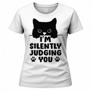 Funny Cat I'm Silently Judging You Women's T-Shirt