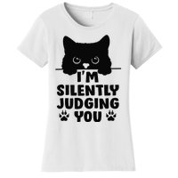 Funny Cat I'm Silently Judging You Women's T-Shirt