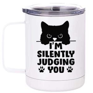 Funny Cat Im Silently Judging You 12 oz Stainless Steel Tumbler Cup