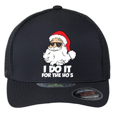 Funny Christmas I Do It For The Hos Christmas Santa Great Gift Flexfit Unipanel Trucker Cap