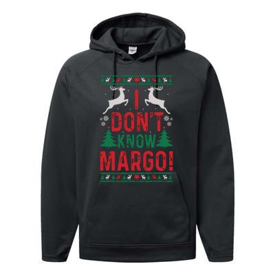 Funny Christmas I Dont Know Margo Performance Fleece Hoodie