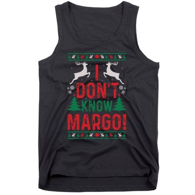 Funny Christmas I Dont Know Margo Tank Top