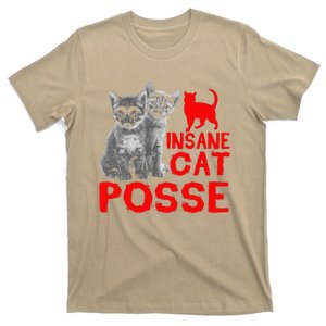 Funny Cat Insane Cat Posse Gift Tee For Women T-Shirt