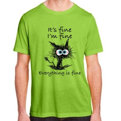 Funny Cat Its Fine Im Fine Everything Is Fine Nurse Teacher Adult ChromaSoft Performance T-Shirt