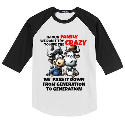 Funny Cow In Our Family We DonT Try To Hide The Crazy Kids Colorblock Raglan Jersey
