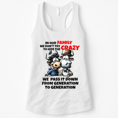 Funny Cow In Our Family We DonT Try To Hide The Crazy Womens Tank Top