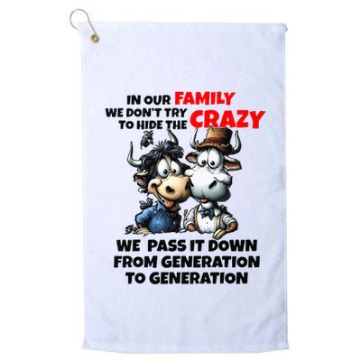 Funny Cow In Our Family We DonT Try To Hide The Crazy Golf Towel