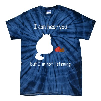 Funny Cat I Can Hear You But I'm Listening, Cat And Coffee Tie-Dye T-Shirt