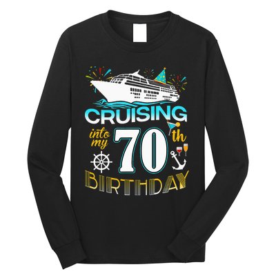 funny Cruising Into My 70 Year Old Birthday Crew Long Sleeve Shirt