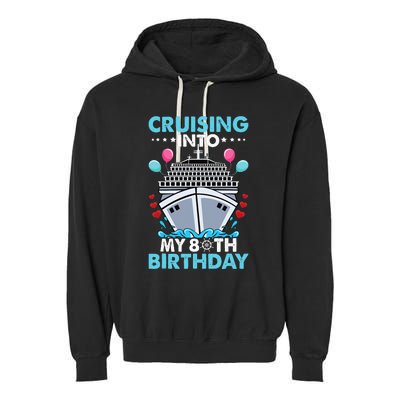 funny Cruising Into My 80th Birthday 80 Year Old Cruise Garment-Dyed Fleece Hoodie