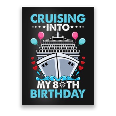 funny Cruising Into My 80th Birthday 80 Year Old Cruise Poster