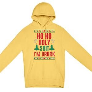 Funny Christmas I Ho Ho Holy Shit IM Drunk Premium Pullover Hoodie