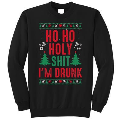 Funny Christmas I Ho Ho Holy Shit IM Drunk Sweatshirt