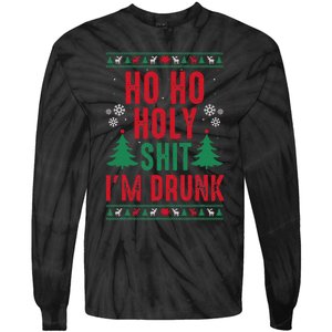 Funny Christmas I Ho Ho Holy Shit IM Drunk Tie-Dye Long Sleeve Shirt