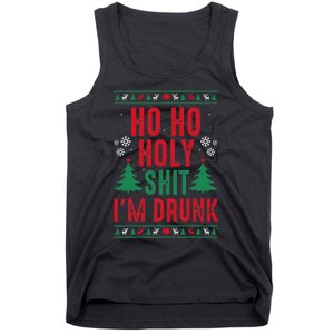 Funny Christmas I Ho Ho Holy Shit IM Drunk Tank Top