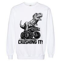 Funny Crushing It T Rex Dinosaur In Monster Truck Garment-Dyed Sweatshirt