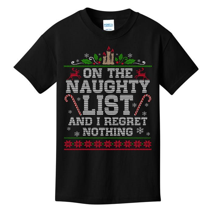 Funny Christmas I'm On The Naughty List And I Regret Nothing Kids T-Shirt