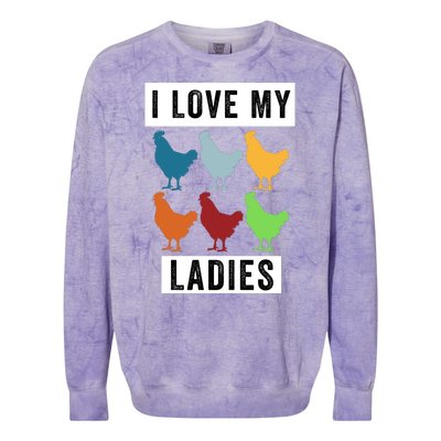 Funny Chicken I Love My Ladies, Funny Backyard Chickens Colorblast Crewneck Sweatshirt