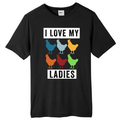 Funny Chicken I Love My Ladies, Funny Backyard Chickens Tall Fusion ChromaSoft Performance T-Shirt