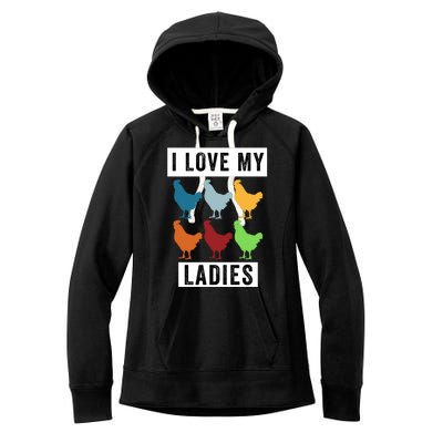 Funny Chicken I Love My Ladies, Funny Backyard Chickens Women's Fleece Hoodie