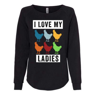 Funny Chicken I Love My Ladies, Funny Backyard Chickens Womens California Wash Sweatshirt