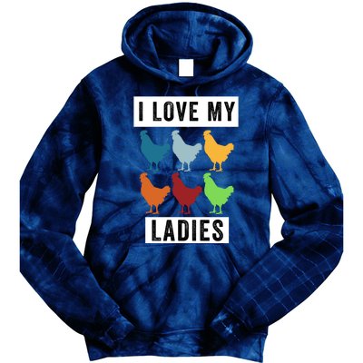 Funny Chicken I Love My Ladies, Funny Backyard Chickens Tie Dye Hoodie