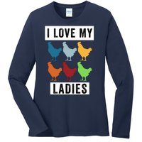 Funny Chicken I Love My Ladies, Funny Backyard Chickens Ladies Long Sleeve Shirt