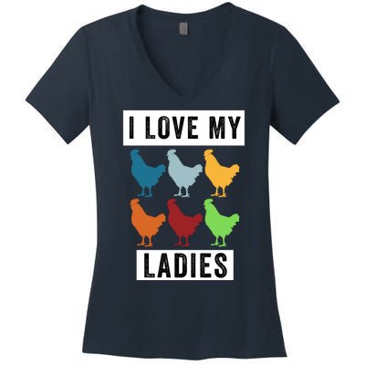 Funny Chicken I Love My Ladies, Funny Backyard Chickens Women's V-Neck T-Shirt