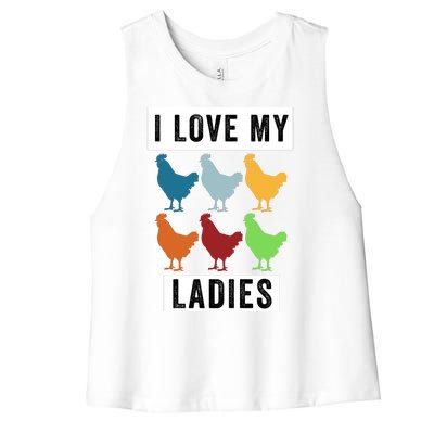 Funny Chicken I Love My Ladies, Funny Backyard Chickens Women's Racerback Cropped Tank