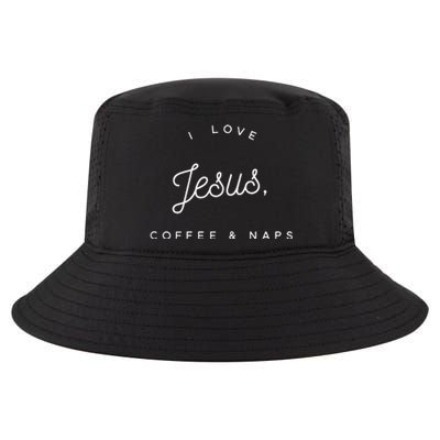 Funny Christian I Love Jesus Coffee & Naps Cool Comfort Performance Bucket Hat