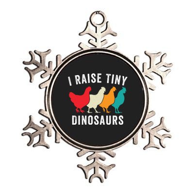 Funny Chicken I Raise Tiny Dinosaurs, Funny Backyard Chickens, Homestead Chicken Metallic Star Ornament