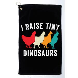 Funny Chicken I Raise Tiny Dinosaurs, Funny Backyard Chickens, Homestead Chicken Platinum Collection Golf Towel