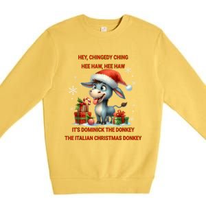 Funny Christmas Italian Christmas Donkey Dominick The Donkey Premium Crewneck Sweatshirt