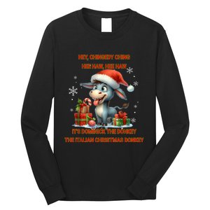 Funny Christmas Italian Christmas Donkey Dominick The Donkey Long Sleeve Shirt