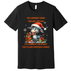 Funny Christmas Italian Christmas Donkey Dominick The Donkey Premium T-Shirt