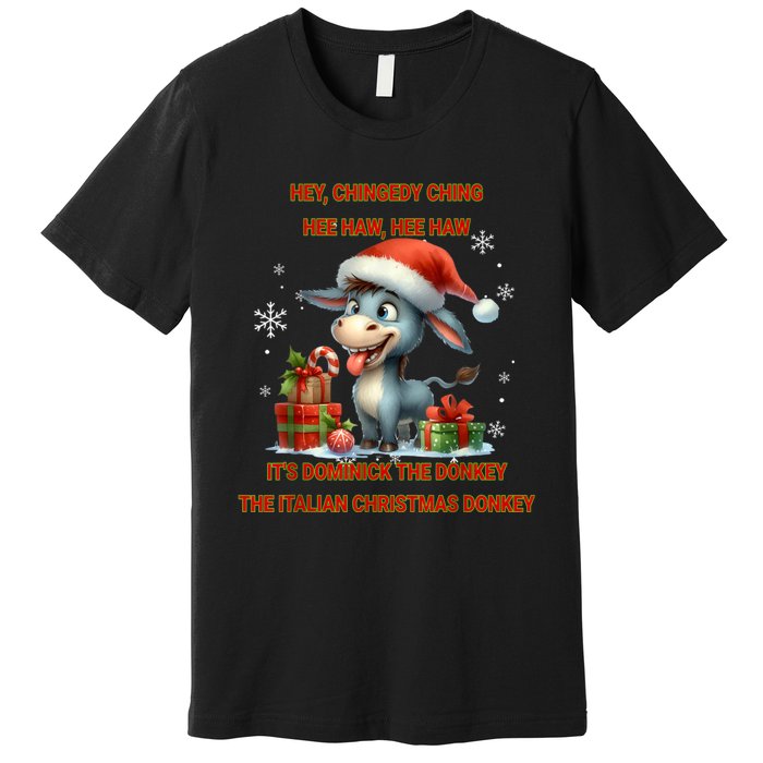 Funny Christmas Italian Christmas Donkey Dominick The Donkey Premium T-Shirt