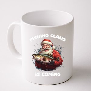 Fishing Claus Is Coming SantaS Angler Gift Coffee Mug