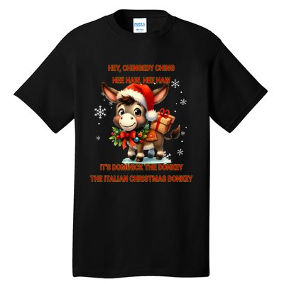 Funny Christmas Italian Christmas Donkey Dominick The Donkey Tall T-Shirt