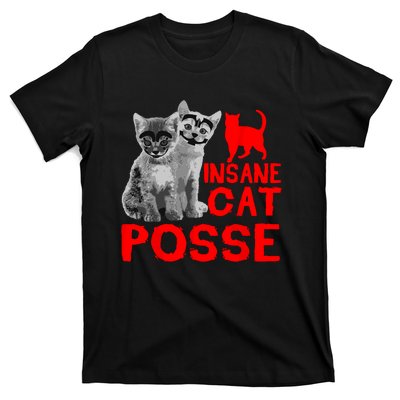 Funny Cat Insane Cat Posse T-Shirt