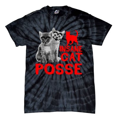 Funny Cat Insane Cat Posse Tie-Dye T-Shirt