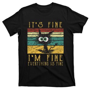 Funny Cat It's Fine I'm Fine Everything Is Fine Cat T-Shirt