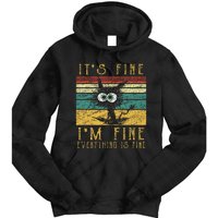 Funny Cat It's Fine I'm Fine Everything Is Fine Cat Tie Dye Hoodie