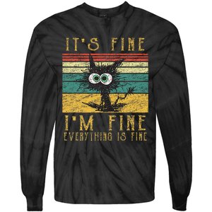 Funny Cat It's Fine I'm Fine Everything Is Fine Cat Tie-Dye Long Sleeve Shirt