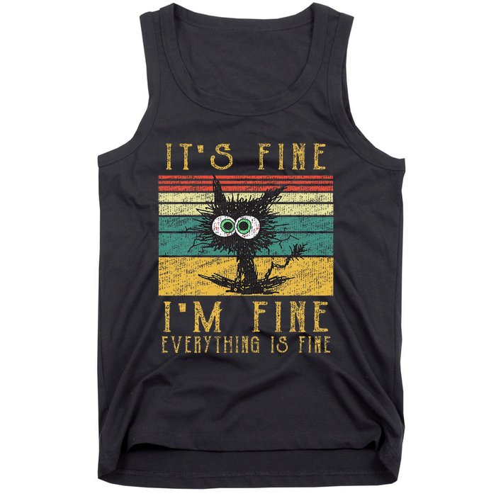 Funny Cat It's Fine I'm Fine Everything Is Fine Cat Tank Top