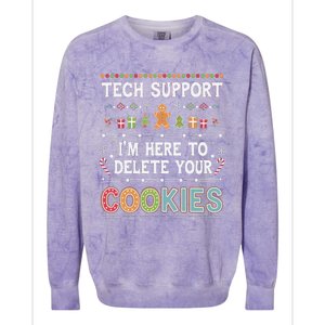 Funny Christmas I’M Here To Delete Your Cookies Techsupport Colorblast Crewneck Sweatshirt